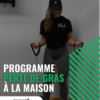 programme perte de gras maison avance