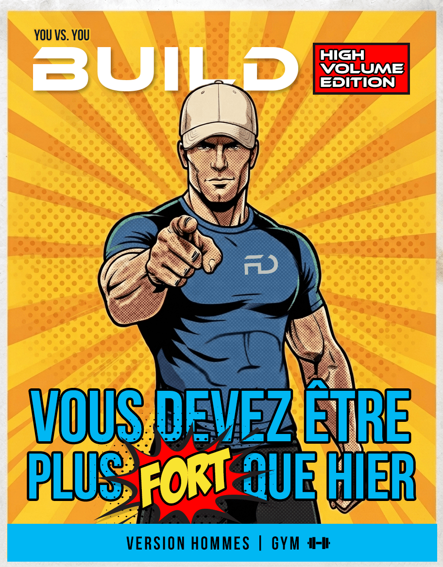 BUILD High Volume - Hommes au Gym